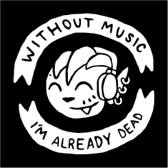 "Without Music I'm Already Dead" - 8cm Square Patch